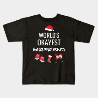 World's Okayest Girlfriend Funny Tees, Funny Christmas Gifts Ideas for a Girlfriend Kids T-Shirt